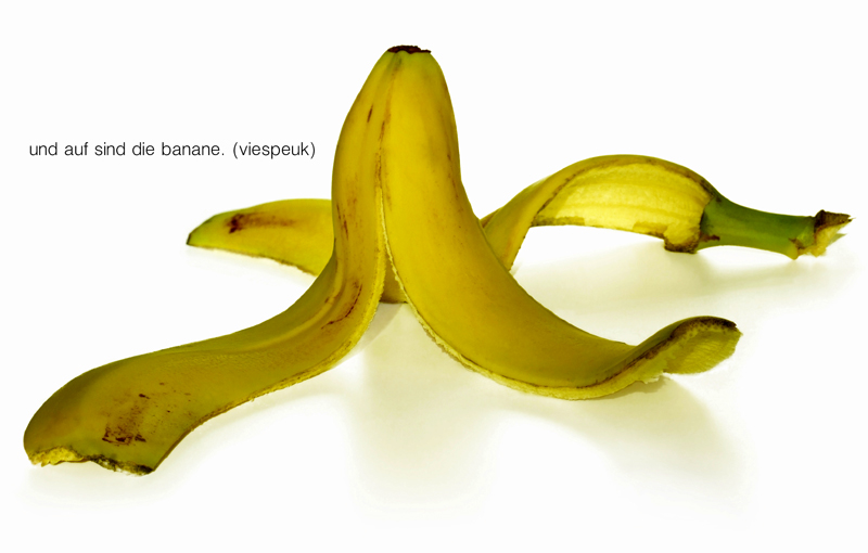 auf sind die banane. viespeuk ... 